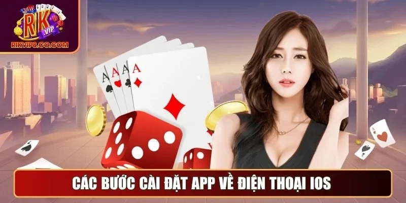 Tải App 2 Các bước cài đặt app về điện thoại iOS